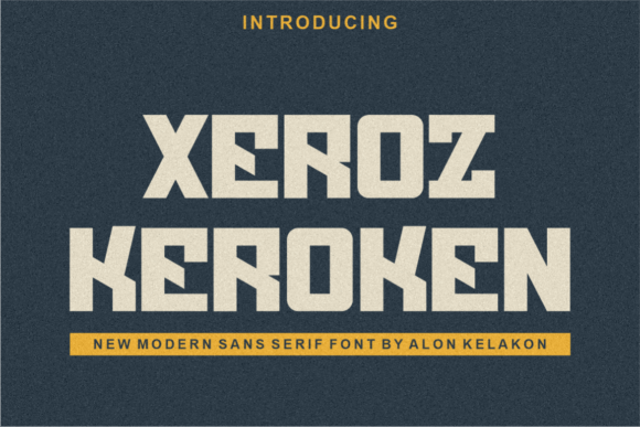 Boost Your Campaign with Xeroz Keroken Font
