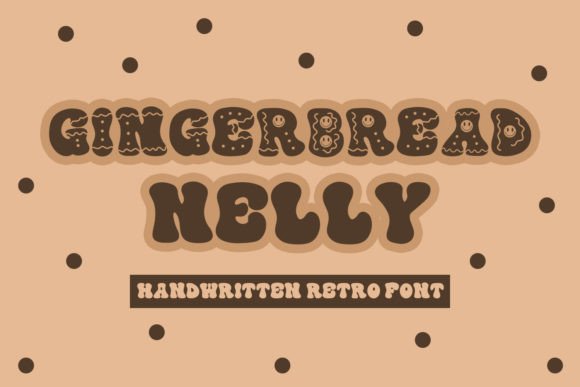 Gingerbread Nelly: A Festive Font for Cozy Editorial Designs