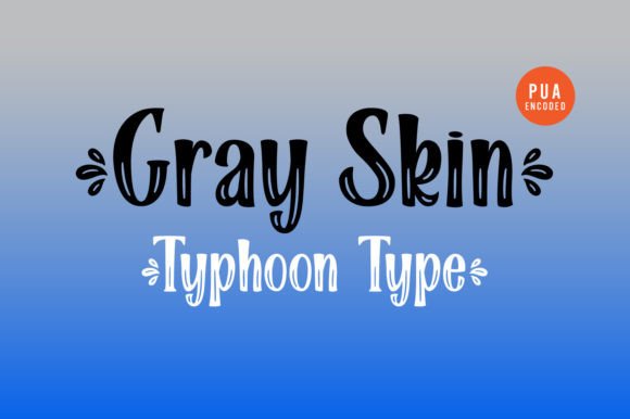 Gray Skin: A Cool Display Font for Modern Editorial Projects