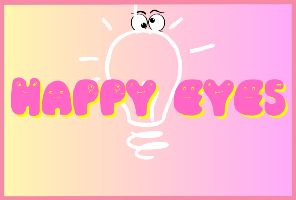 Happy Eyes Font for Eye-Catching Campaigns