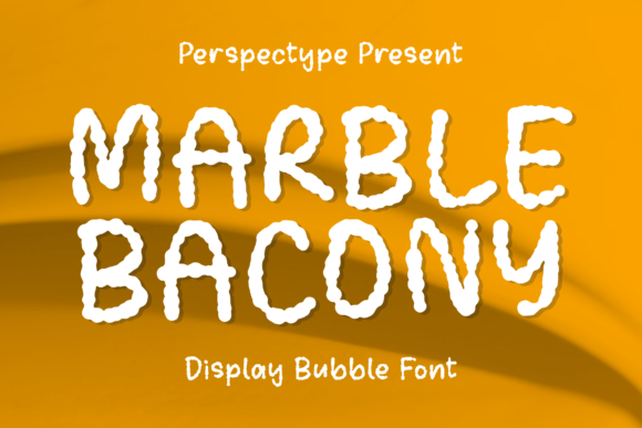 Marble Bacony: A Whimsical Display Font for Creative Campaigns