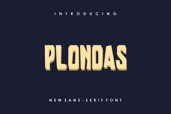 Plondas: A Bold Display Font for Digital Branding